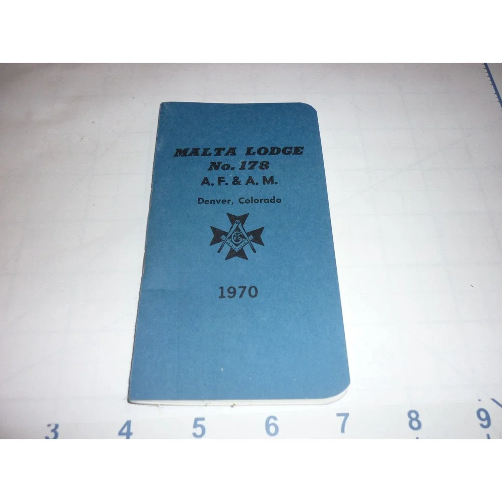 Malta Lodge No 178 AF & AM Denver Colorado 1970 Directory‎ Booklet